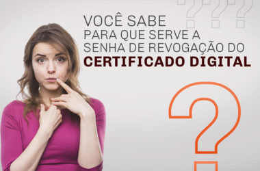 Senha de revogação certificado digital